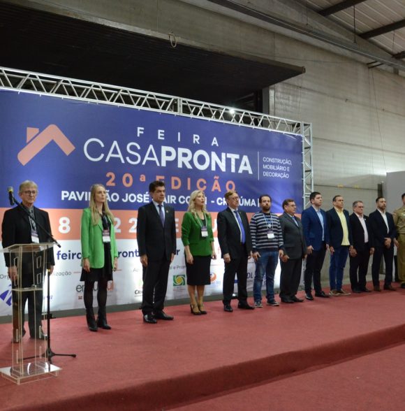 CasaPronta: consolidada como a maior feira de construção civil de SC, 20ª edição é aberta oficialmente